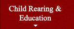 Child Rearing & Education